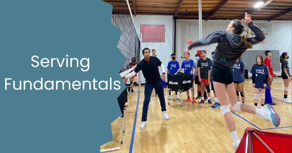 Volleyball Serving Fundamentals