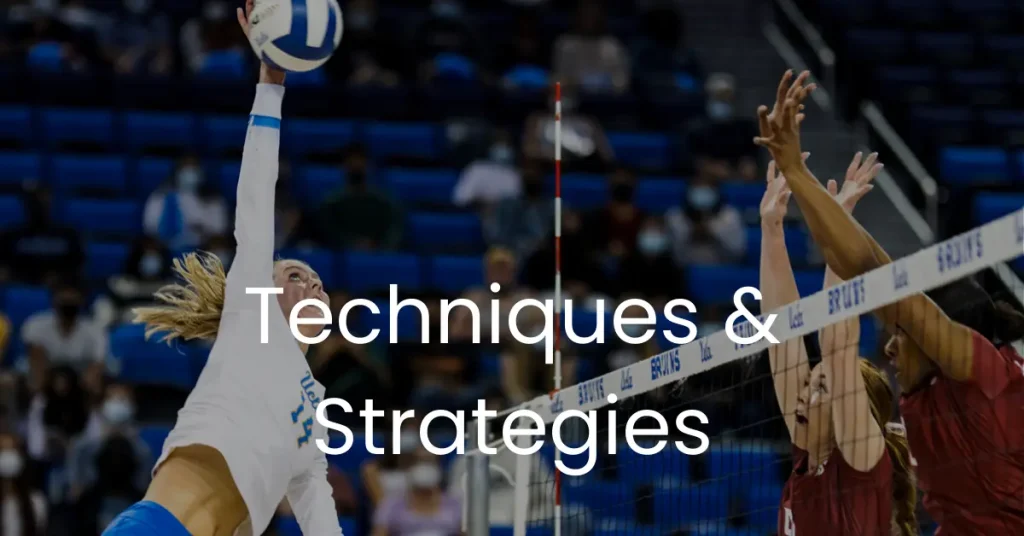 Techniques And Strategies For Hitting Volleyball