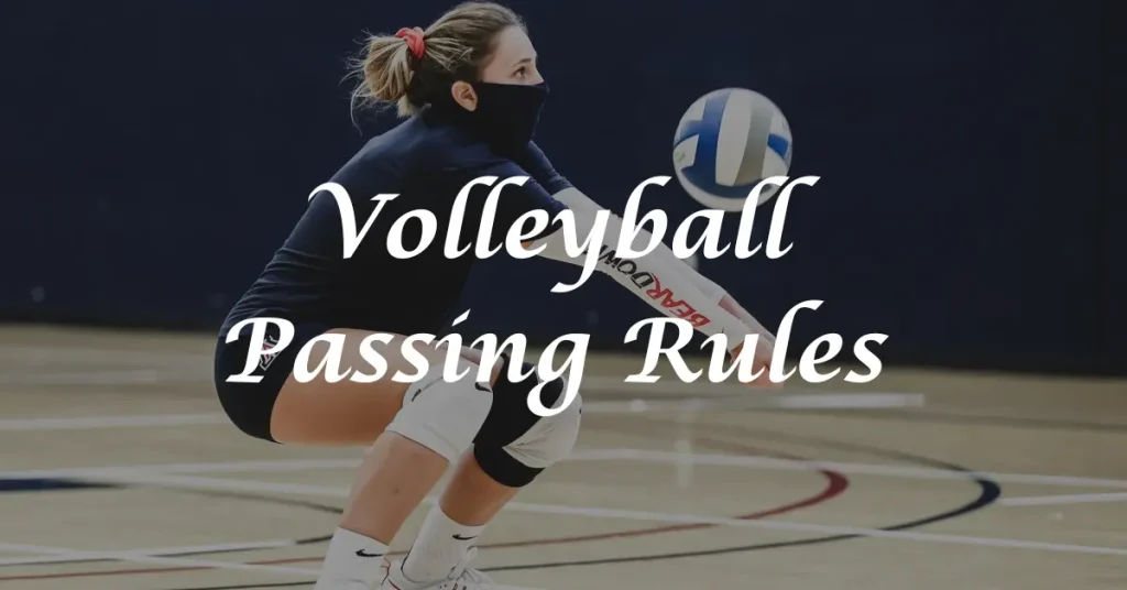 Volleyball Passing Rules