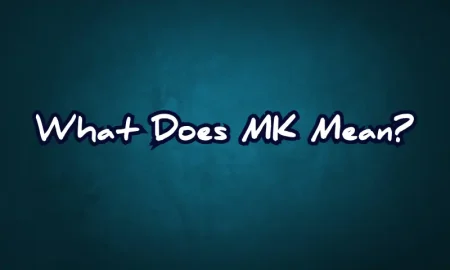 Meanings of MK